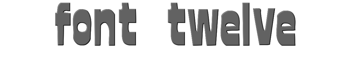 font twelve 