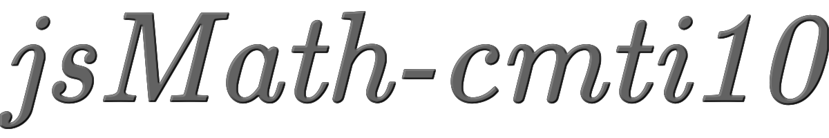 jsMath-cmti10 