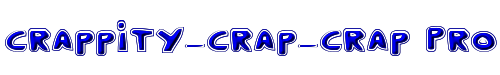Crappity-Crap-Crap Pro 