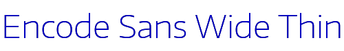 Encode Sans Wide Thin 