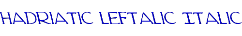Hadriatic Leftalic Italic 