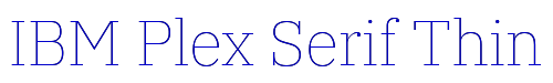IBM Plex Serif Thin 