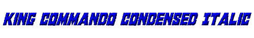 King Commando Condensed Italic 