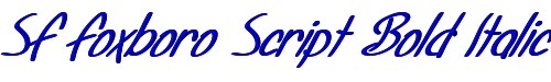 SF Foxboro Script Bold Italic 