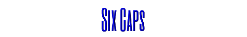 Six Caps 