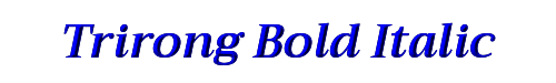 Trirong Bold Italic 