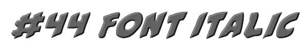 #44 Font Italic 