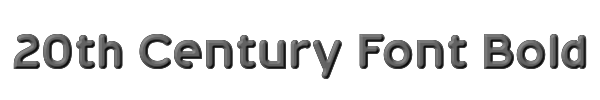 20th Century Font Bold 