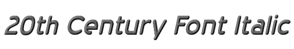 20th Century Font Italic 