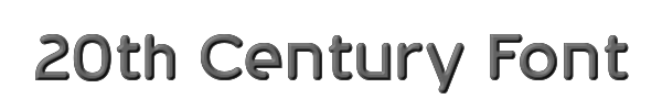 20th Century Font 