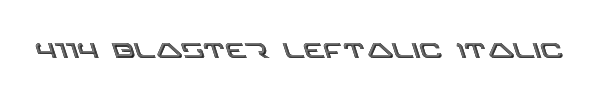4114 Blaster Leftalic Italic 