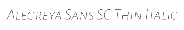 Alegreya Sans SC Thin Italic 