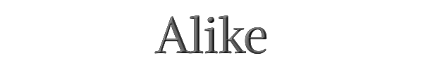 Alike 