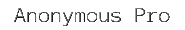 Anonymous Pro 