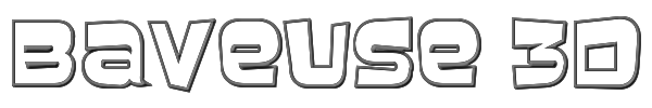 Baveuse 3D 