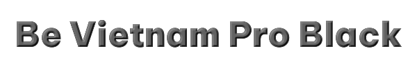 Be Vietnam Pro Black 
