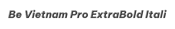 Be Vietnam Pro ExtraBold Italic 