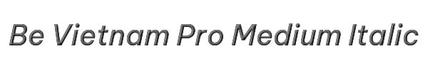 Be Vietnam Pro Medium Italic 