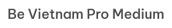 Be Vietnam Pro Medium 