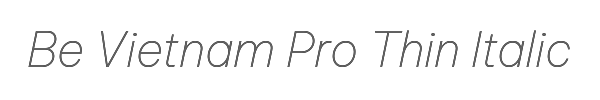 Be Vietnam Pro Thin Italic 