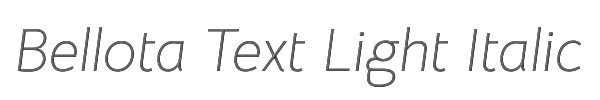 Bellota Text Light Italic 