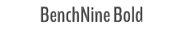 BenchNine Bold 