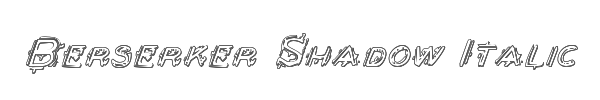 Berserker Shadow Italic 