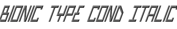 Bionic Type Cond Italic 