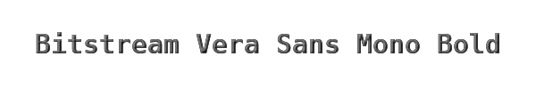 Bitstream Vera Sans Mono Bold 