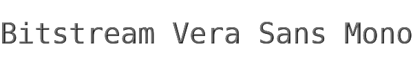 Bitstream Vera Sans Mono 