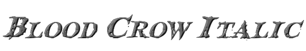Blood Crow Italic 