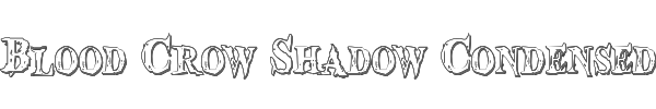 Blood Crow Shadow Condensed 