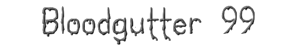 Bloodgutter 99 