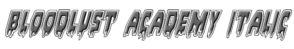 Bloodlust Academy Italic 