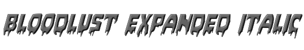 Bloodlust Expanded Italic 
