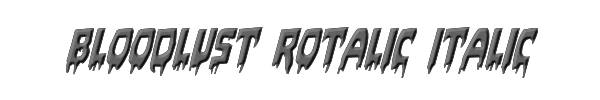 Bloodlust Rotalic Italic 