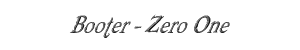 Booter - Zero One 