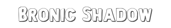 Bronic Shadow 