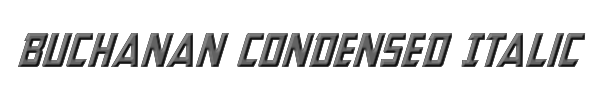 Buchanan Condensed Italic 