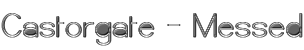 Castorgate - Messed 