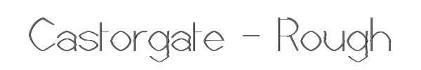 Castorgate - Rough 