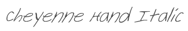 Cheyenne Hand Italic 
