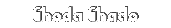 Choda Chado 