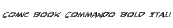 Comic Book Commando Bold Italic 