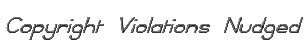 Copyright Violations Nudged 