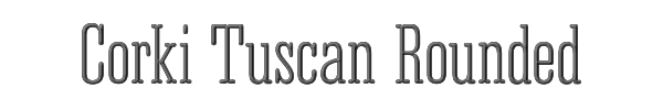 Corki Tuscan Rounded 