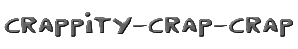 Crappity-Crap-Crap 