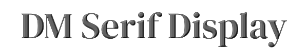DM Serif Display 