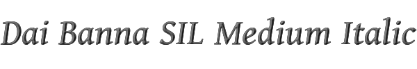 Dai Banna SIL Medium Italic 