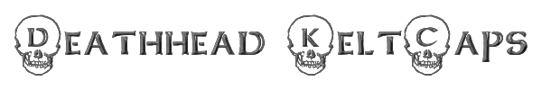 Deathhead KeltCaps 
